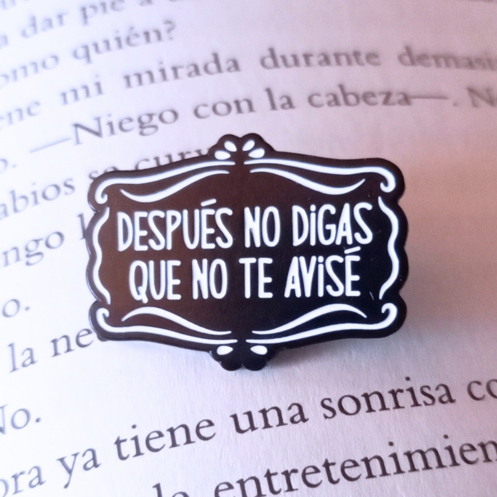 PIN DESPUÉS NO DIGAS