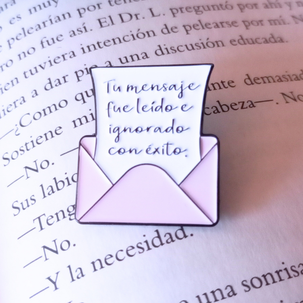PIN TU MENSAJE FUE LEÍDO E IGNORADO CON EXITO